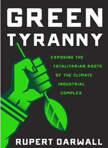 Darwall: Green Tyranny